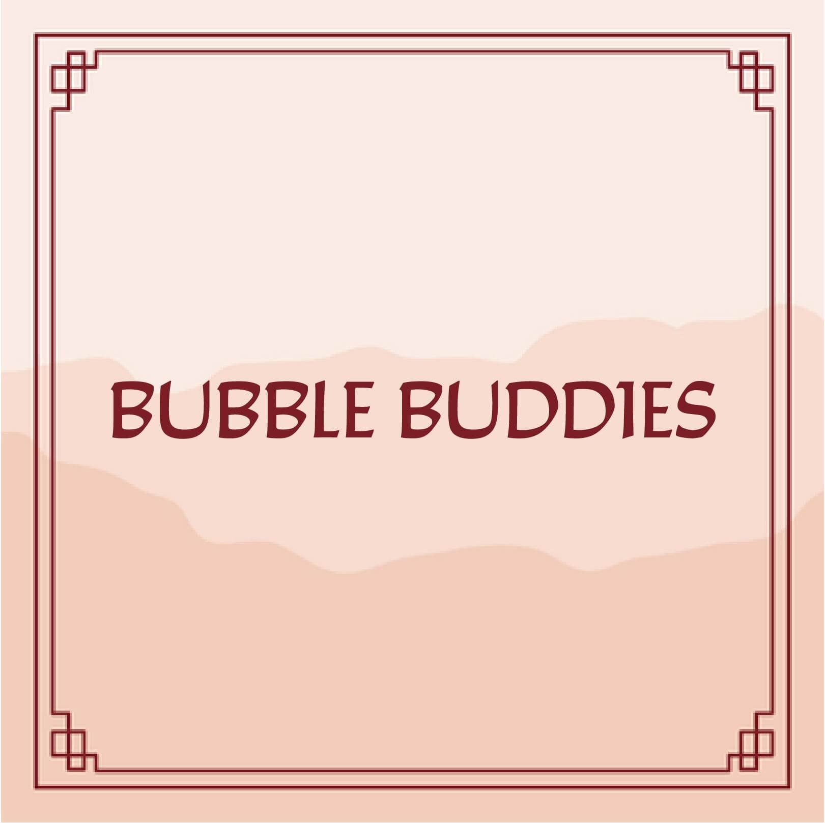 Bubble Buddies